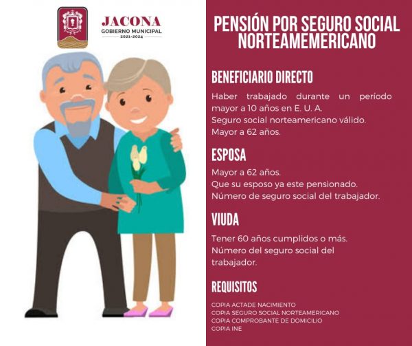 Si trabajaste más de 10 años en EU, ven a la presidencia municipal de Jacona para tramitar tu pensión americana