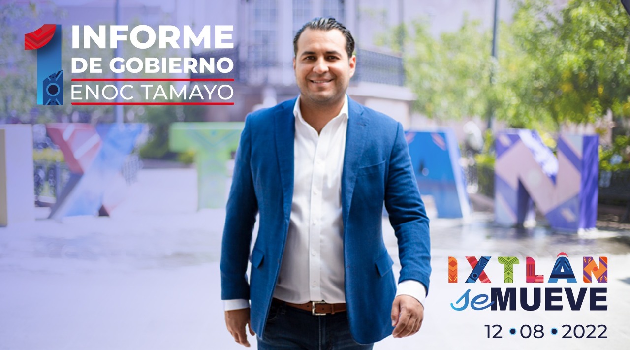 Alcalde de Ixtlán rendirá su primer informe de gobierno