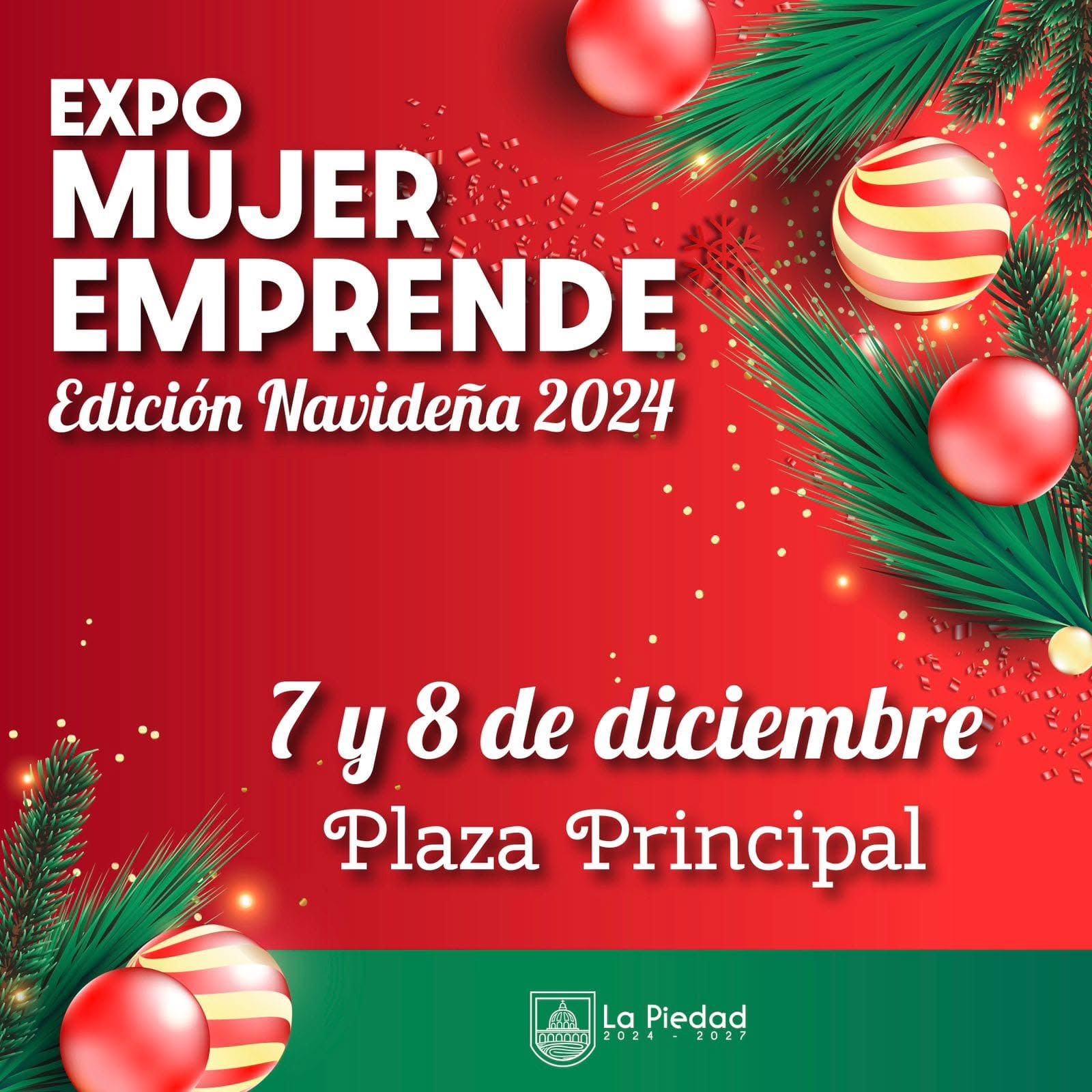 7 Y 8 DE DICIEMBREEXPO MUJER EMPRENDE EDICIÓN NAVIDEÑA