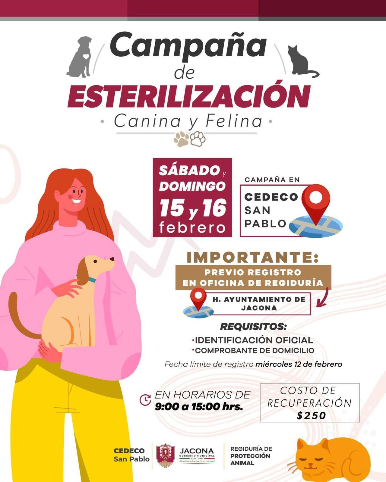 Invita a campaña de ESTERILIZACIÓN canina y felina este próximo sábado 15 y domingo 16 de febrero.El Gobierno de Jacona