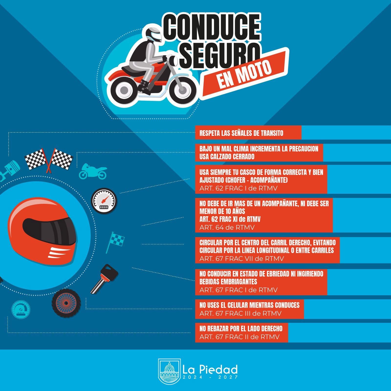 GOBIERNO DE LA PIEDAD REFUERZA CAMPAÑA“CONDUCE SEGURO EN MOTO”