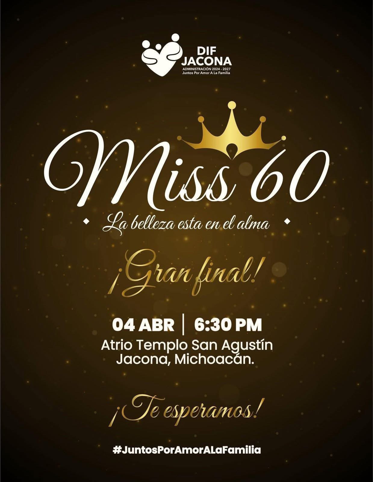 ¡Es hoy, es hoy Miss 60 en Jacona! 👑
