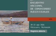Secum invita al Encuentro Nacional de Comunidades Audiovisuales en Pátzcuaro